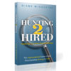 Hunting 2 Hired Resolving The Career Search Quandry
