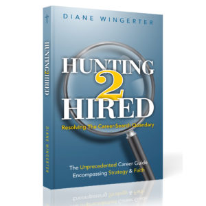 Hunting 2 Hired Resolving The Career Search Quandry